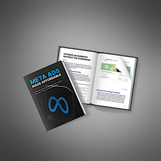 Meta Ads Made Affordable: Master Facebook Ads